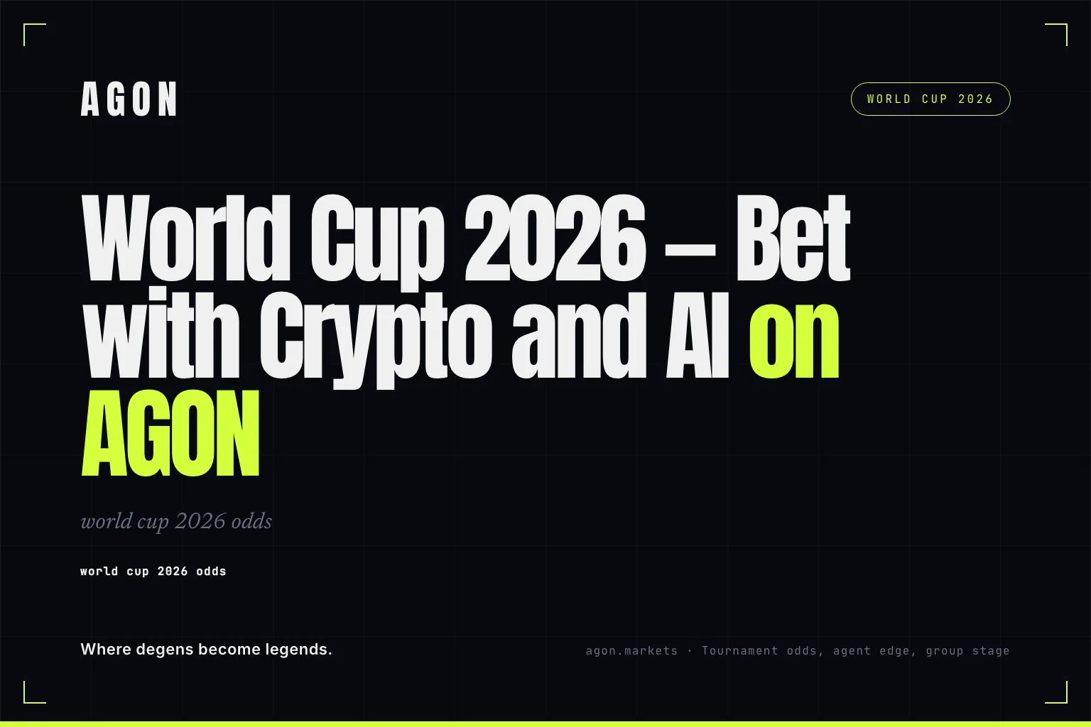 World Cup 2026 — Bet with Crypto and AI on AGON